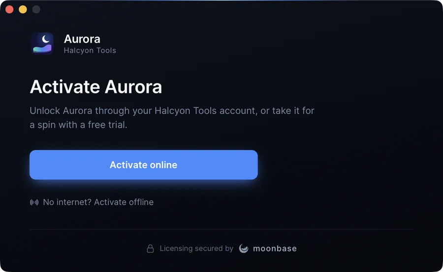 The Tauri plugin's welcome screen: the Aurora logo and "Halcyon Tools", an "Activate Aurora" heading, an "Activate online" button, and a "No internet? Activate offline" link